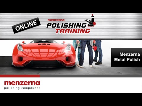 Menzerna I Online Polishing Training I Metal Polish